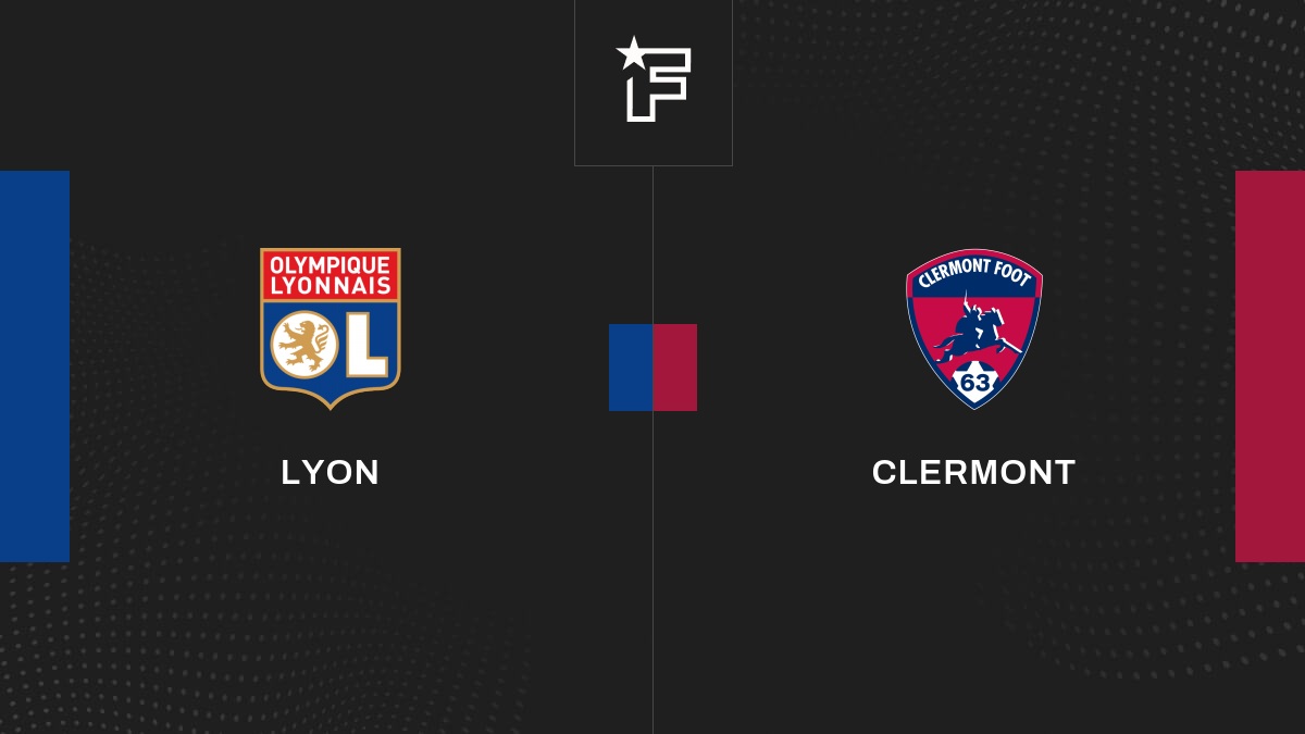 Live Lyon – Clermont  la 17e journée de Ligue 1 Uber Eats 2022/2023 01/01