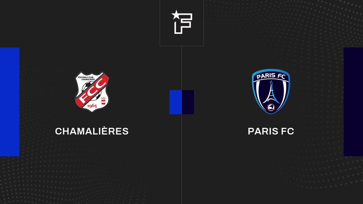 Live Chamalières – Paris FC  16es de finale de Coupe de France 2022/2023 21/01