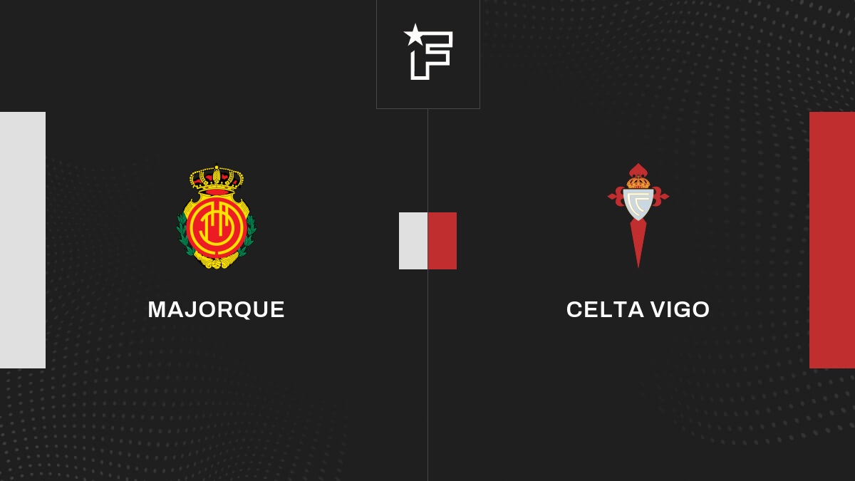 Live Majorque – Celta Vigo  la 18e journée de Liga 2022/2023 20/01