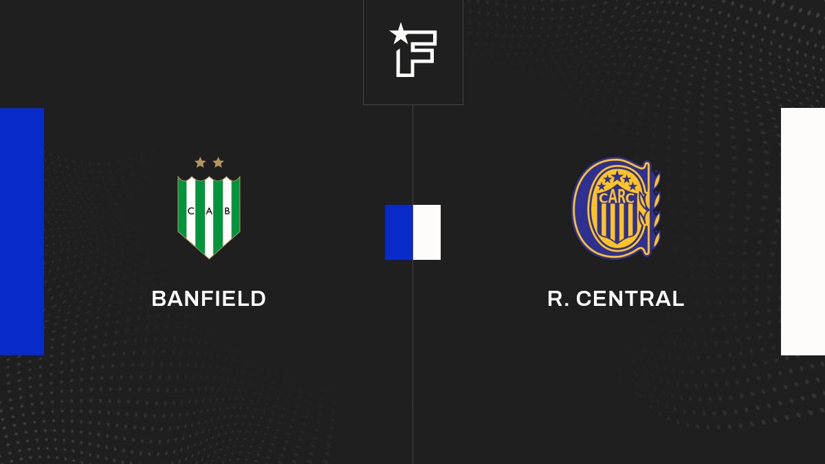 Live Banfield – R. Central  la 18e journée de Primera División (Argentine) 2023 30/05