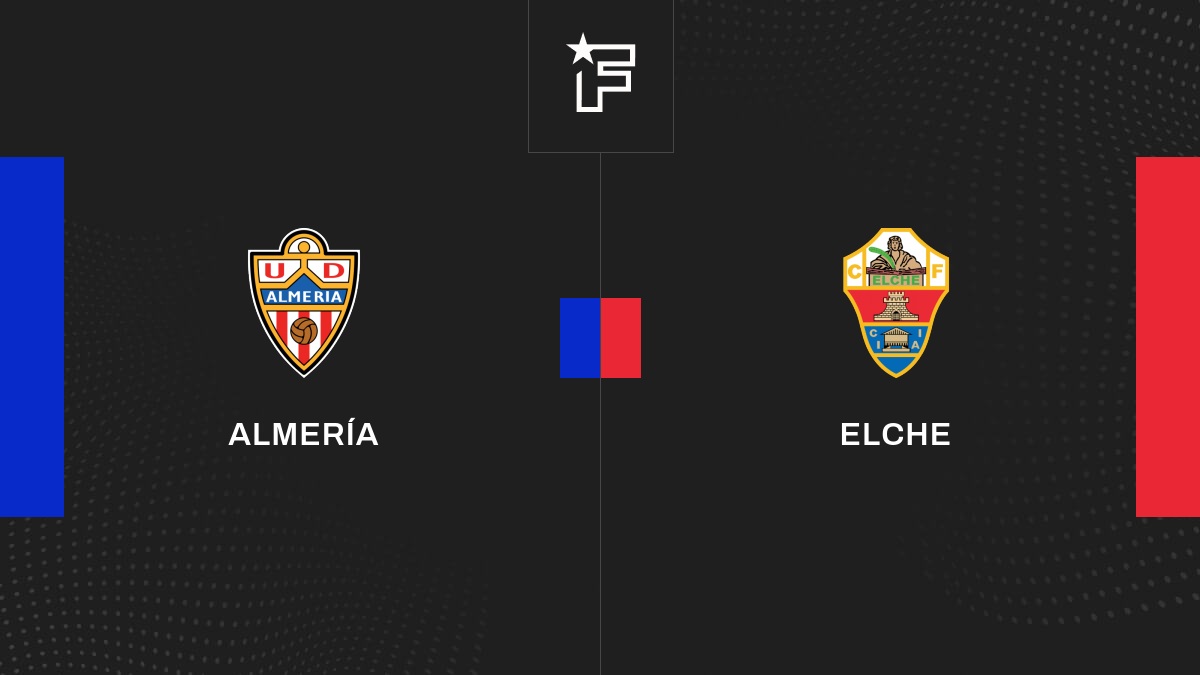 Live Almería – Elche  la 33e journée de Liga 2022/2023 02/05