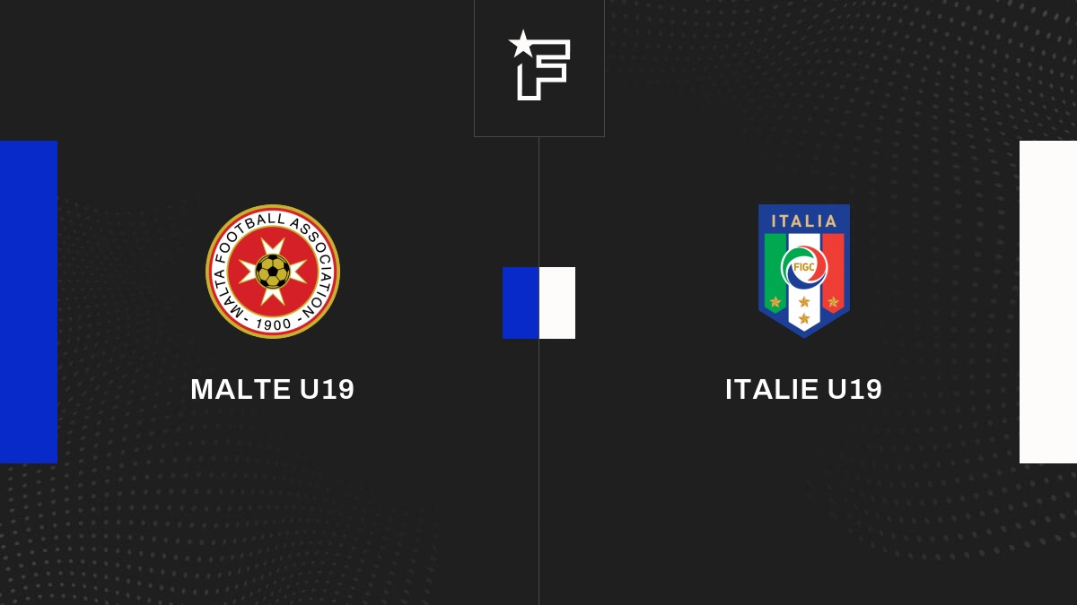 Live Malte U19 – Italie U19  Groupe A de Euro U19 2023 Malta 03/07