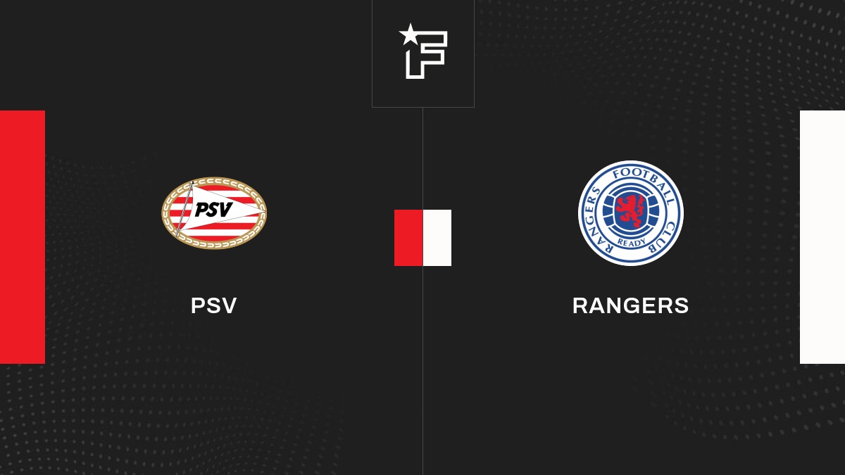 Live PSV – Rangers  Barrages de Ligue des Champions UEFA 2023/2024 30/08