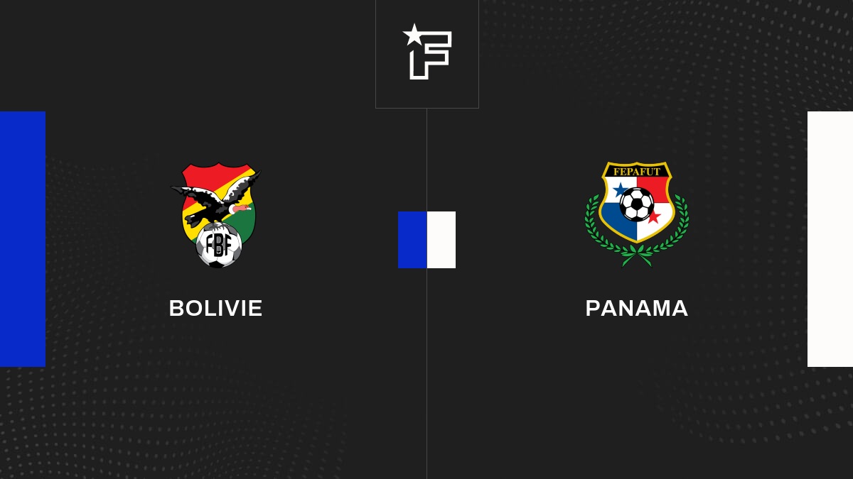 Live Bolivie – Panama (0-0) Friendlies 1 de Matchs Amicaux 2023 27/08