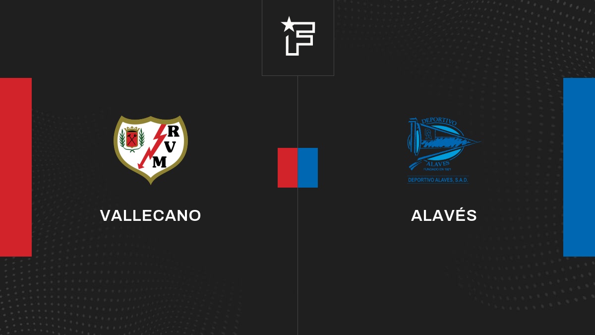 Live Vallecano – Alavés  la 5e journée de Liga 2023/2024 15/09