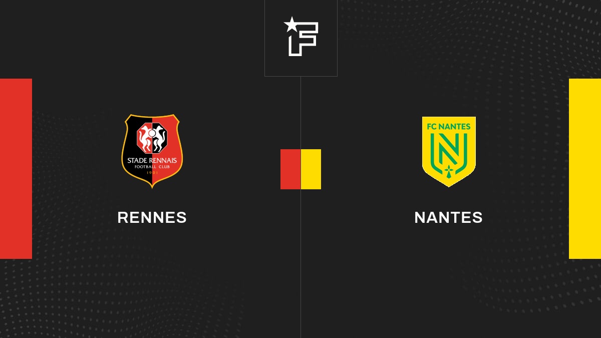 Live Rennes – Nantes  la 7e journée de Ligue 1 Uber Eats 2023/2024 01/10