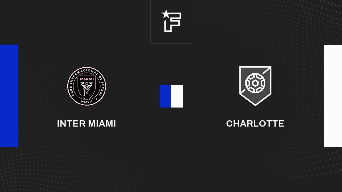 Live Inter Miami – Charlotte  Saison régulière de Major League Soccer 2023 19/10
