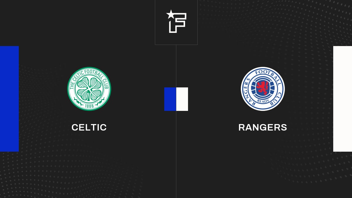 Live Celtic – Rangers  la 21e journée de Ladbrokes Premiership (Écosse) 2023/2024 30/12