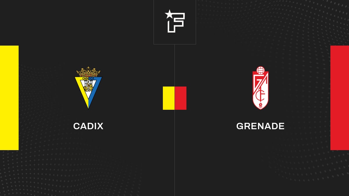 Live Cadix – Grenade  la 30e journée de Liga 2023/2024 29/03