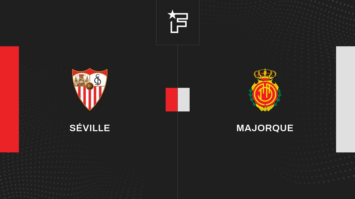 Live Séville – Majorque  la 32e journée de Liga 2023/2024 22/04