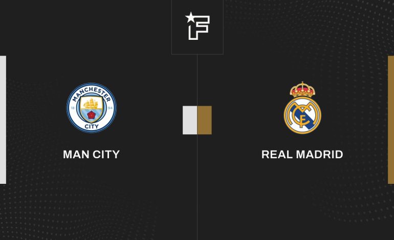 Live Man City – Real Madrid  Quarts de finale de Ligue des Champions UEFA 2023/2024 17/04