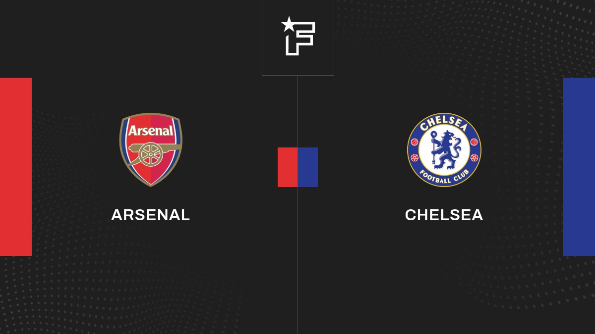 Live Arsenal – Chelsea  la 29e journée de Premier League 2023/2024 23/04