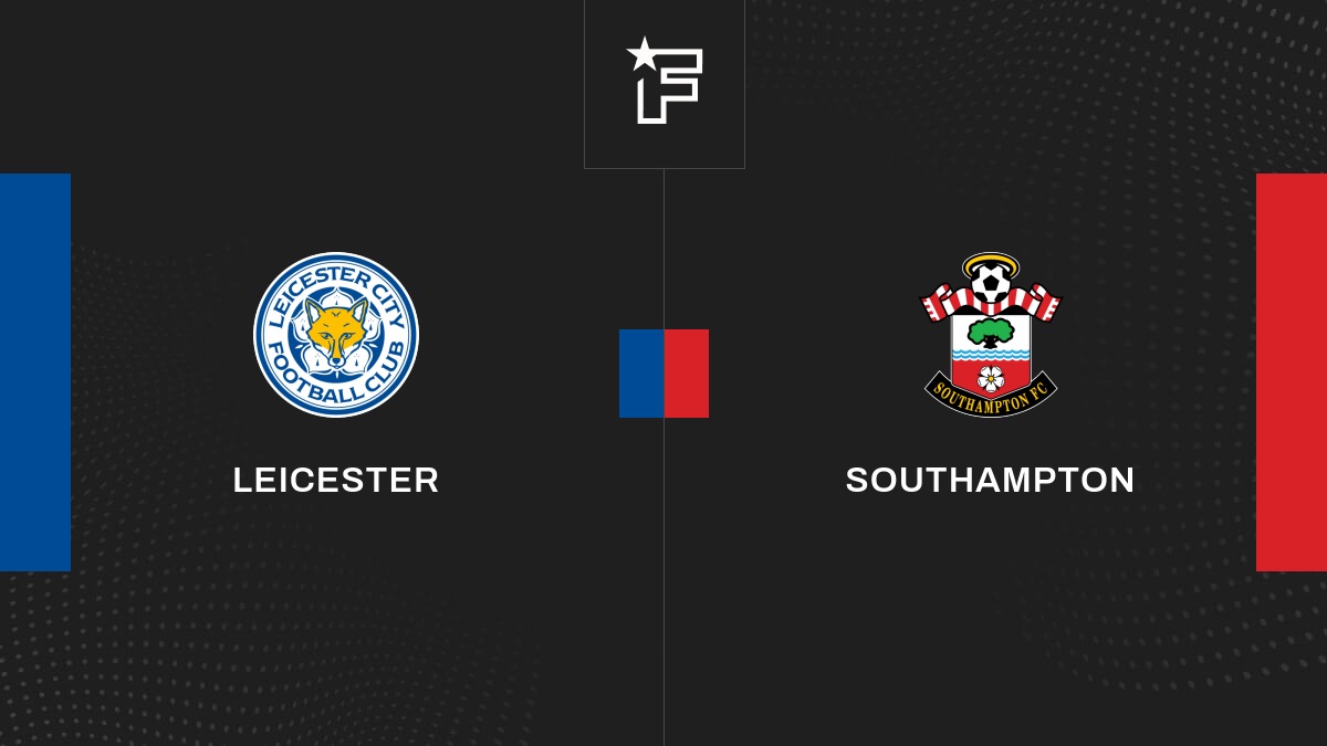 Live Leicester – Southampton  la 38e journée de League Championship 2023/2024 23/04